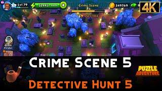 Crime Scene 5 | Detective Hunt 5 | Puzzle Adventure