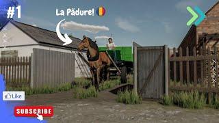 În pãdure cu cãruţa! | Fs22 Roleplay LaBunicul! Ep. #1