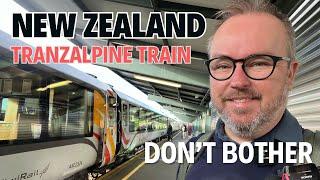 Why NZ's Tranzalpine is not worth it - Scenic Plus Review