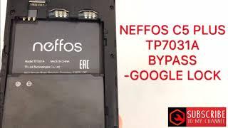 NEFFOS C5plus/TP7031A V8.1.0 frp bypass google account