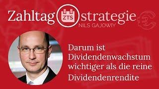 Darum ist Dividendenwachstum wichtiger als die reine Dividendenrendite