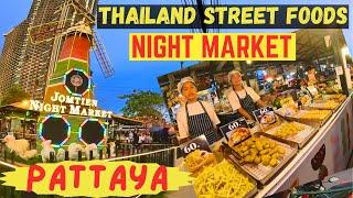 Thailand Street Foods - Best Place to Buy in Pattaya - Jomtien Night Market