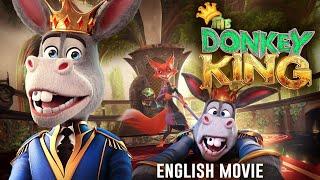 THE DONKEY KING - Hollywood English Movie | Hollywood Animation Adventure Comedy Full English Movie