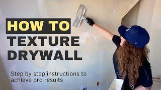 How to hand texture drywall with pro results