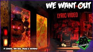 FNAF 1 SONG - We Want Out (Ft. JTMusic, Dan Bull, BSlick & InuTrash) | DAGames