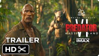 PREDATOR 6: Wasteland – Full Teaser Trailer – Dwayne Johnson