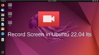 How to Record Screen In Ubuntu 22.04 LTS