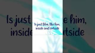 Aang inside a blue world - (I'm blue)