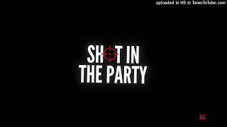 Sha EK - Shot In The Party (Official Instrumental) prod. Chee x Young Madz