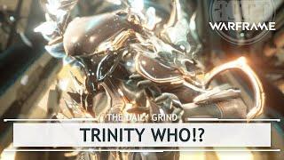 Warframe: The Trinity Rework No One Asked For.. because we forgot she existed.