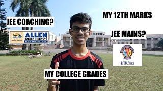 MY BITS PILANI STORY | COLLEGE TIPS | My grades, JEE, 12th Boards, coaching| Curious Harish