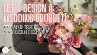 Designing a Bridal Bouquet // Tips and Bouquet Recipe // Green Bee Floral Co.