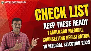 Check List for Tamil Nadu Medical Counselling Registration - Latest Update - Keep these Ready