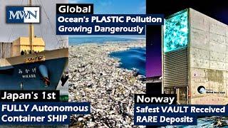 Fully UNMANNED Container SHIP / OCEAN’S PLASTIC Pollution Growing / SAFEST VAULT with RARE Deposits