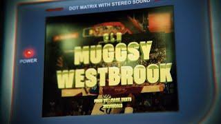 CLR - Muggsy Westbrook (Official Lyric Video)