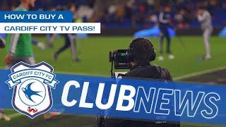 HOW TO BUY A CARDIFF CITY TV PASS