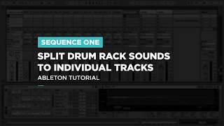 Split Drum Rack Sounds to Individual Tracks - Ableton Tutorial