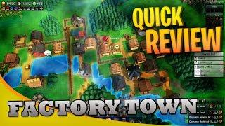 Factory Town Game Review... It's pretty great