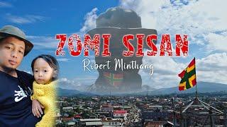 Zomi Sisan | Robert Minthang