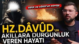 Hz. Davud'un Akıllara Durgunluk Veren Hayatı! Talut ve Calut’un Savaşı