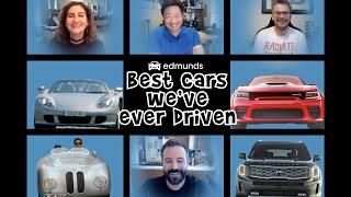 Edmunds Answers: The Best Cars We've Ever Driven!