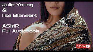 Julie Young & Ilse Blansert - Idiot’s Guides ASMR 2015 full audiobook