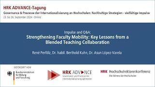 Impulse and Q&A „Strengthening Faculty Mobility: Key Lessons from a Blended Teaching Collaboration“