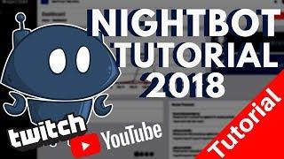 NIGHTBOT TUTORIAL 2018 (Deutsch) BESSERE YOUTUBE LIVESTREAMS MIT CHATBOTS