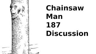 Chainsaw Man Chapter 187 Discussion