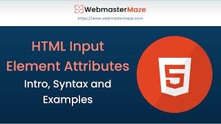 HTML Input Element Attributes