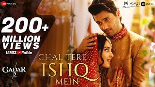 Chal Tere Ishq Mein (Female)- Gadar 2 |Utkarsh Sharma,Simratt Kaur |Vishal M,Mithoon,Neeti,Sayeed