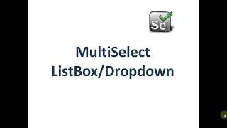 Multiselect Dropdown in Selenium Webdriver 3.0