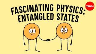 Einstein's brilliant mistake: Entangled states - Chad Orzel