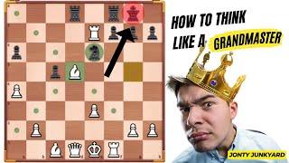 How to THINK Like a Grandmaster Chess game - Jonty Junkyard