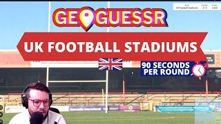 GeoGuessr | UK Football Stadiums (90 seconds per round)