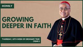 Growing Deeper in Faith - William Cardinal Goh (Homily - 12 June 2025)