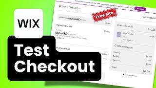 How to Make a Test Purchase in Wix Stores | Free Wix Website Checkout