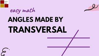 Angles made by Transversal | Transversal || Jayasree maths