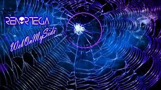 Ren Ortega -  Web on My Side  (Original Mix)