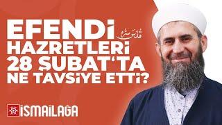 Mahmud Efendi Hazretleri 28 Şubat'ta Neyi Tavsiye Etti? - Ahmet Furkan Kara Hoca Efendi