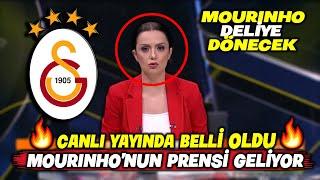 Canlı Yayında Belli Oldu !! Mourinho'nun Prensi Geliyor !! l GALATASARAY