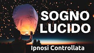 Sogno Lucido – Crolla Addormentato Immediatamente – Prendi il Controllo Dei Tuoi Sogni