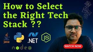 How to Select the Best technology for your Software Product ?