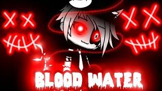 Blood water||GMVL||¤Rødny chąn¤||saludos al final||