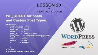 English Lesson 20: How to use wp_query to get posts or custom post types using different parameters