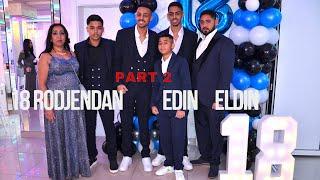 18 Rodjendan EDIN & ELDIN /PART 2 / 21 Decembar 2024 / STUDIO DENIS PRODUCTION 4K ©