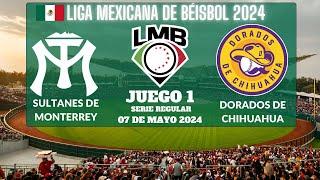 ️Sultanes de Monterrey vs Dorados de Chihuahua️Donde Verlo EN VIVO|Liga Mexicana de Béisbol 2024