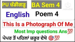 #puchd #ba #sem4 #poem 4 #this is a photograph of me #importantquestions