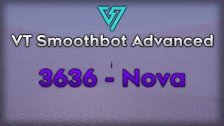 VT Smoothbot Advanced - 3636 Nova