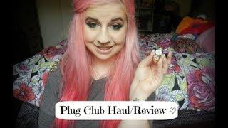 Plug Club Haul/Review 
